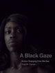 Black Gaze