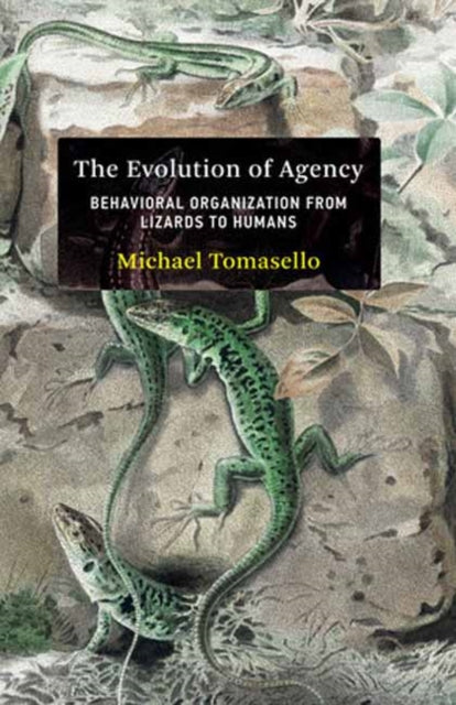 Book cover of: Evolution of Agency. By: Michael Tomasello