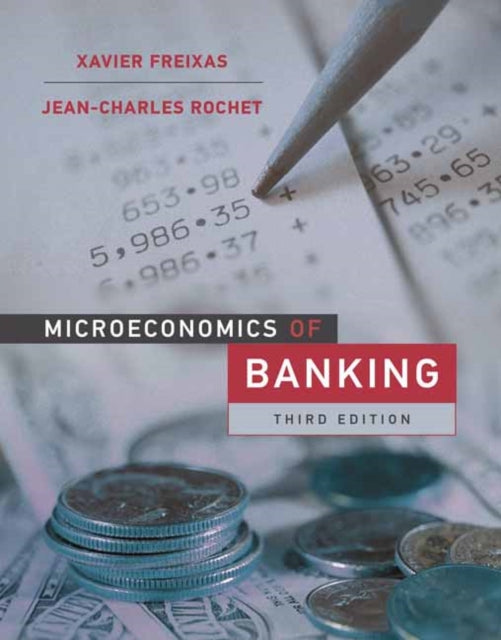 Book cover of: Microeconomics of Banking, third edition. By: Xavier Freixas