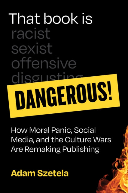Book cover of: That Book Is Dangerous!