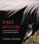 Birds Up Close