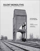 Silent Monoliths