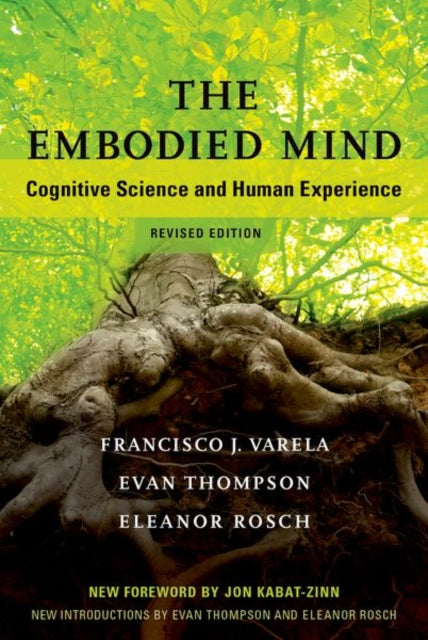 Book cover of: Embodied Mind. By: Francisco J. Varela