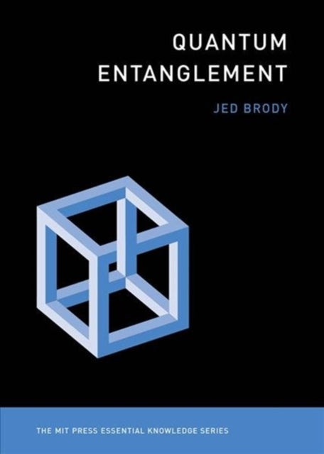 Book cover of: Quantum Entanglement. By: Jed Brody