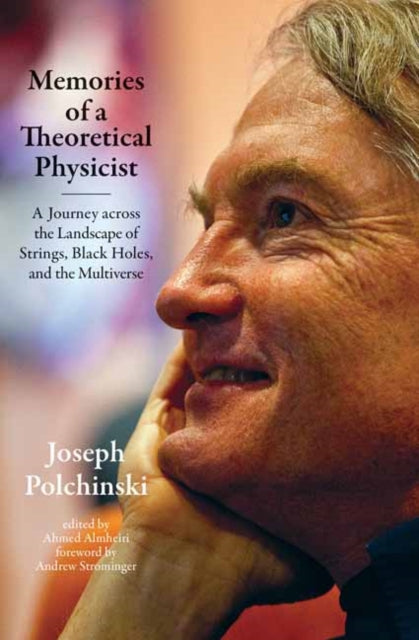Book cover of: Memories of a Theoretical Physicist. By: Joseph Polchinski