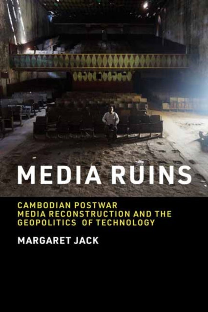 Book cover of: Media Ruins. By: Margaret Jack