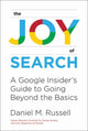 Book cover of: Joy of Search. By: Daniel M. Russell