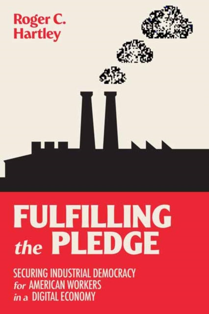 Book cover of: Fulfilling the Pledge. By: Roger C. Hartley