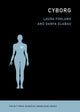 Book cover of: Cyborg. By: Laura Forlano