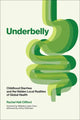 Book cover of: Underbelly. By: Rachel Hall-Clifford