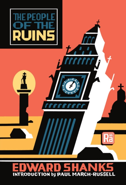 Book cover of: People of the Ruins. By: Edward Shanks