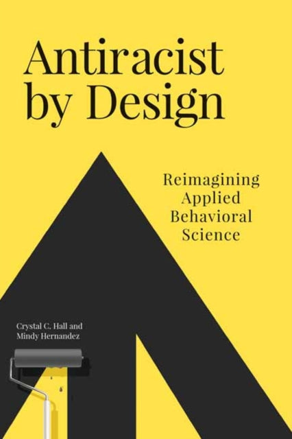 Book cover of: Antiracist By Design