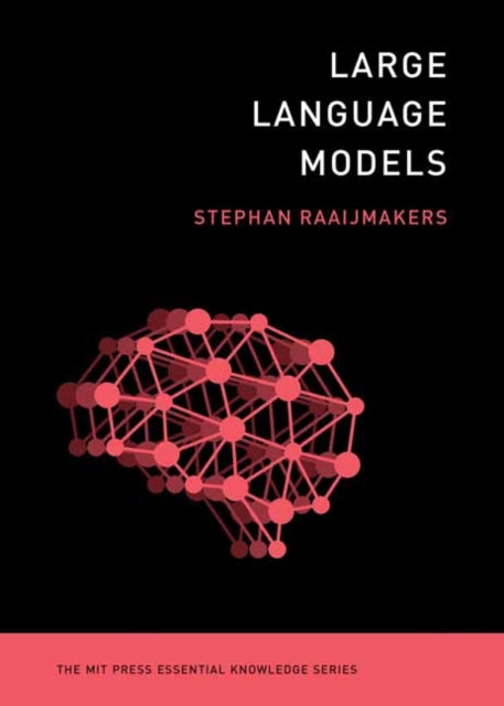 Book cover of: Large Language Models. By: Stephan Raaijmakers