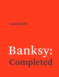 Banksy: Completed