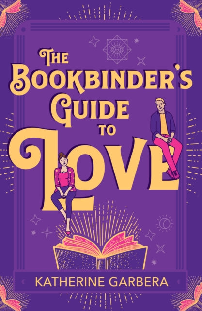 Book cover of: Bookbinder's Guide To Love. By: Katherine Garbera