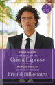 Book cover of: Fake Date On The Orient Express / Tempted By Her Best Friend Billionaire. By: Jessica Gilmore