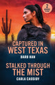 Book cover of: Captured In West Texas / Stalked Through The Mist