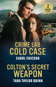 Book cover of: Crime Lab Cold Case / Colton's Secret Weapon