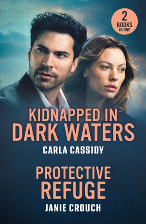 Kidnapped In Dark Waters / Protective Refuge