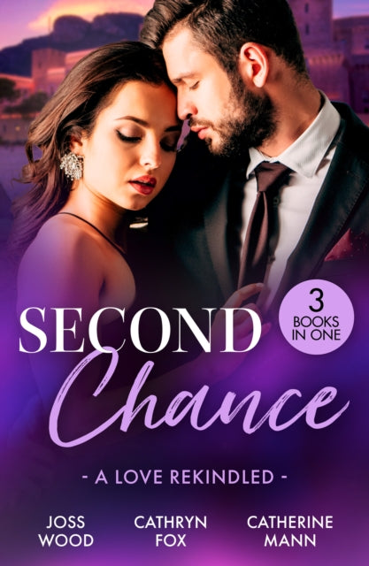 Book cover of: Second Chance: A Love Rekindled