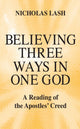 Book cover of: Believing Three Ways in One God