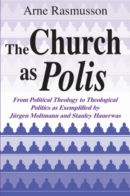 Book cover of: Church As Polis
