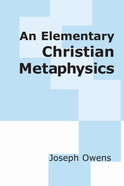 Book cover of: Elementary Christian Metaphysics