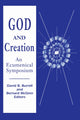 Book cover of: God and Creation. By: David B. Burrell