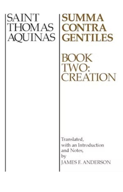 Book cover of: Summa Contra Gentiles. By: James F. Anderson