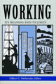 Book cover of: Working. By: Gilbert C. Meilaender