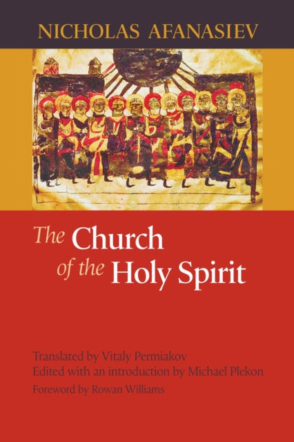 Book cover of: Church of the Holy Spirit. By: Nikolaĭ Afanasʹev, Nikolai Afanasev, Nicholas Afanasiev