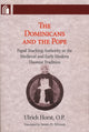 Book cover of: Dominicans and the Pope. By: Ulrich Horst