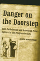 Book cover of: Danger on the Doorstep. By: Justin Nordstrom