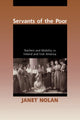 Book cover of: Servants of the Poor. By: Janet Nolan