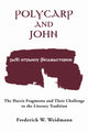 Book cover of: Polycarp and John. By: Frederick W. Weidmann