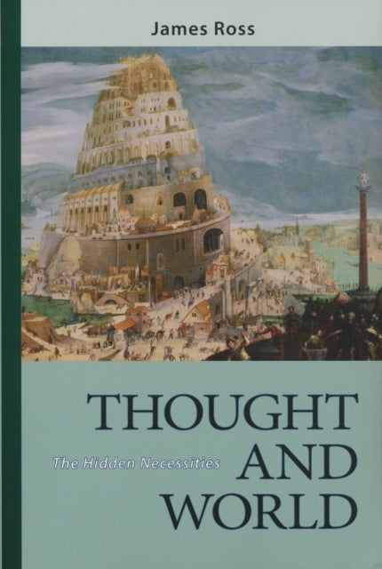 Book cover of: Thought and World. By: James F. Ross
