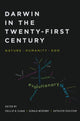 Book cover of: Darwin in the Twenty-First Century. By: Phillip R. Sloan