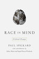 Book cover of: Race in Mind. By: Paul R. Spickard