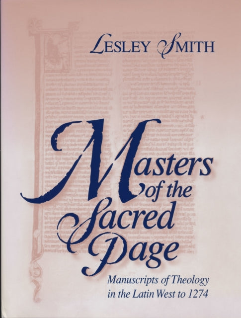 Book cover of: Masters of the Sacred Page. By: Lesley Smith