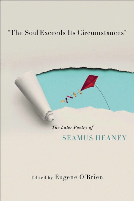 Book cover of: "the Soul Exceeds Its Circumstances". By: Eugene O'Brien