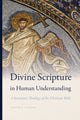 Book cover of: Divine Scripture in Human Understanding. By: Joseph K. Gordon