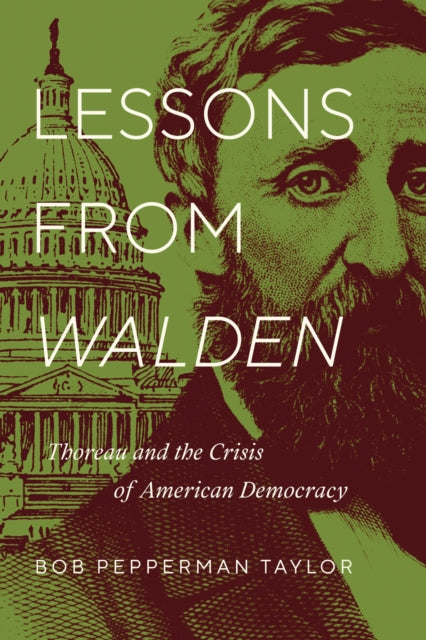 Book cover of: Lessons from "Walden". By: Bob Pepperman Taylor