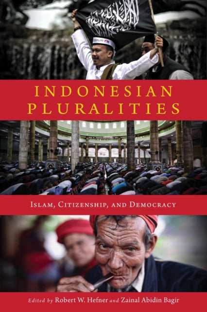 Book cover of: Indonesian Pluralities. By: Robert W. Hefner
