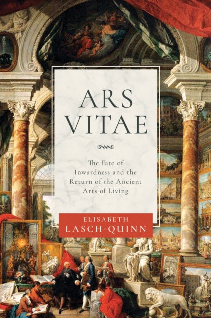 Book cover of: Ars Vitae. By: Elisabeth Lasch-Quinn
