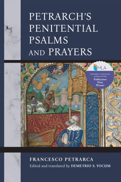 Book cover of: Petrarch's Penitential Psalms and Prayers. By: Demetrio S. Yocum