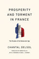 Book cover of: Prosperity and Torment in France. By: Chantal Delsol