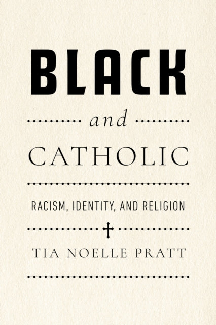 Book cover of: Black and Catholic