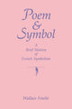 Book cover of: Poem and Symbol. By: Wallace Fowlie