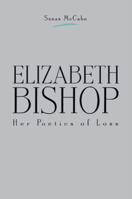 Book cover of: Elizabeth Bishop
