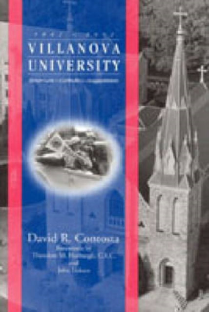 Book cover of: Villanova University, 1842–1992